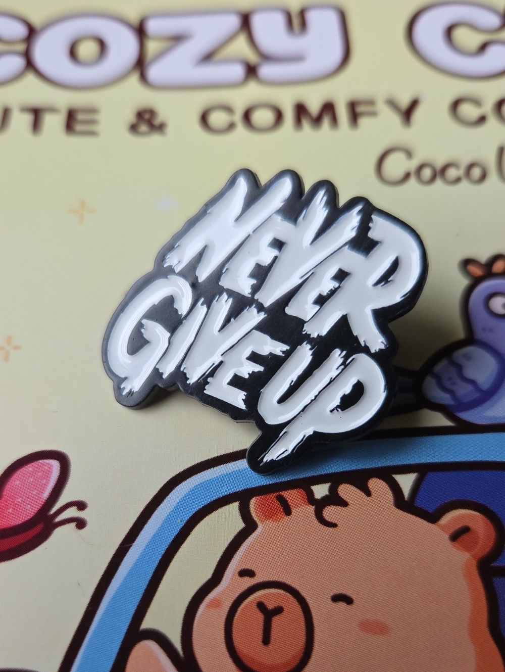 Never Give Up Enamel Pin - Black & White Motivational Pin